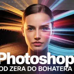Photoshop dla początkujących: Obróbka zdjęć z AI i bez błędów