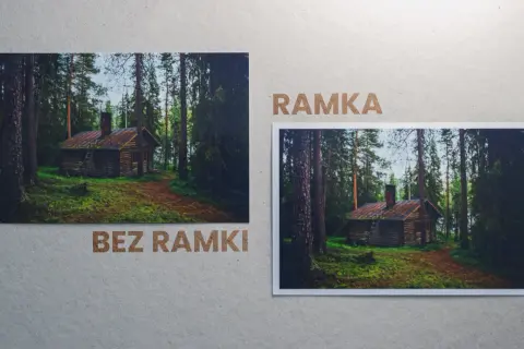 Dwa zdjęcia leśnej chatki: jedno bez ramki, drugie w ramce. Zastanawiasz się, ile kosztuje wywołanie zdjęcia?