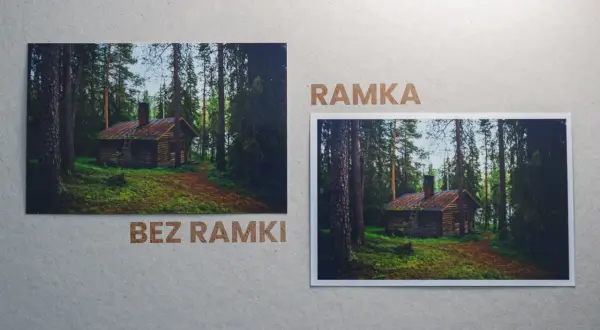 Dwa zdjęcia leśnej chatki: jedno bez ramki, drugie w ramce. Zastanawiasz się, ile kosztuje wywołanie zdjęcia?