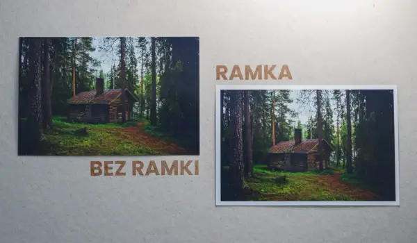 Dwa zdjęcia leśnej chatki: jedno bez ramki, drugie w ramce. Zastanawiasz się, ile kosztuje wywołanie zdjęcia?